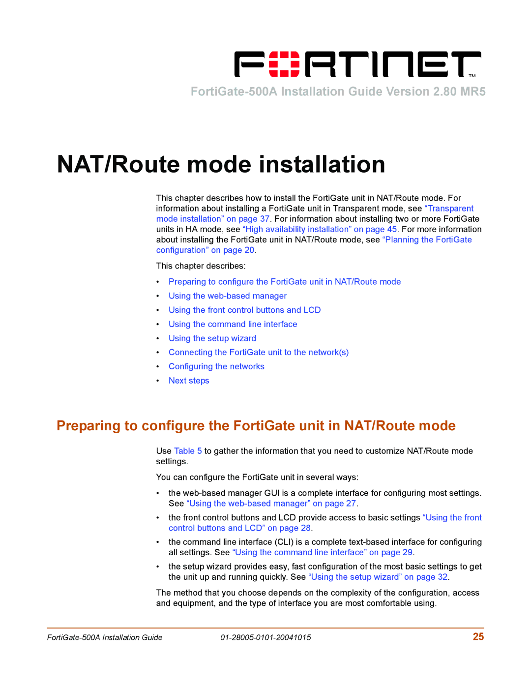 Fortinet 500A, FORTIGATE, 127 manual NAT/Route mode installation, Preparing to configure the FortiGate unit in NAT/Route mode 