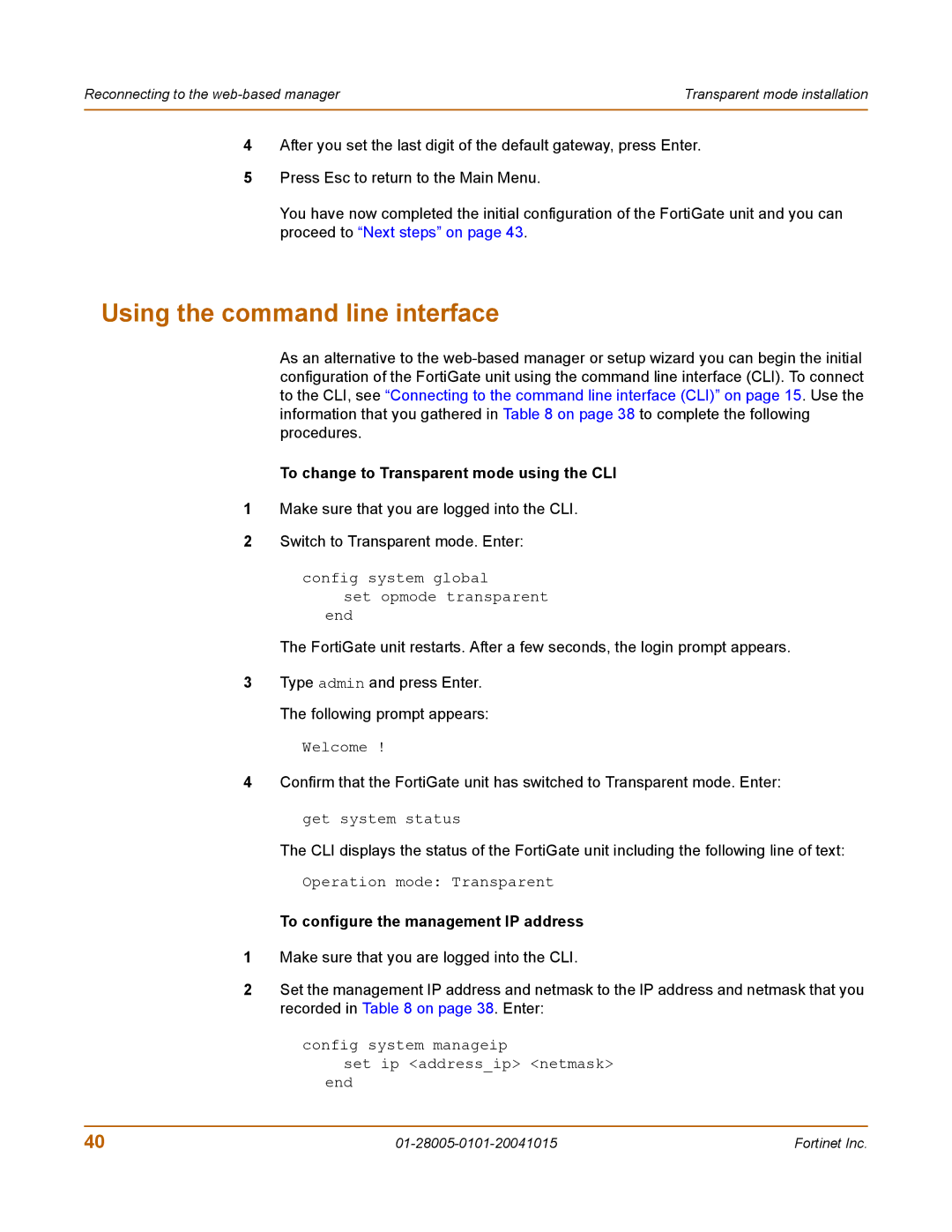 Fortinet FORTIGATE, 500A, 127 manual To change to Transparent mode using the CLI, To configure the management IP address 
