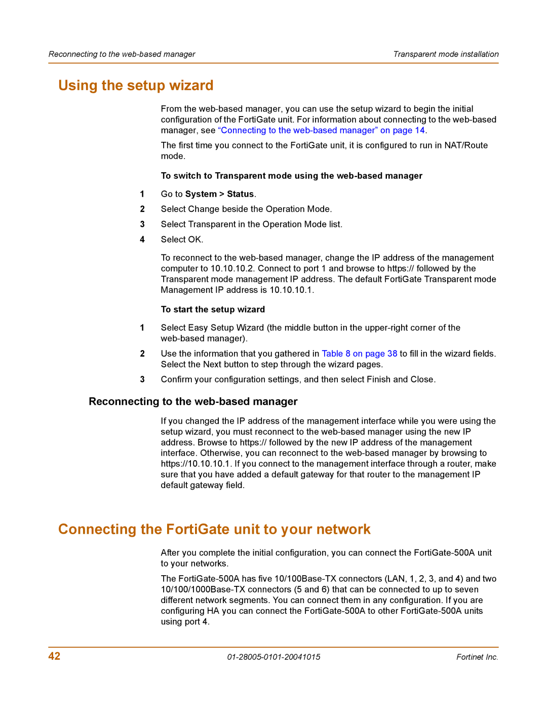 Fortinet 127, FORTIGATE, 500A, Network Router manual Connecting the FortiGate unit to your network, To start the setup wizard 