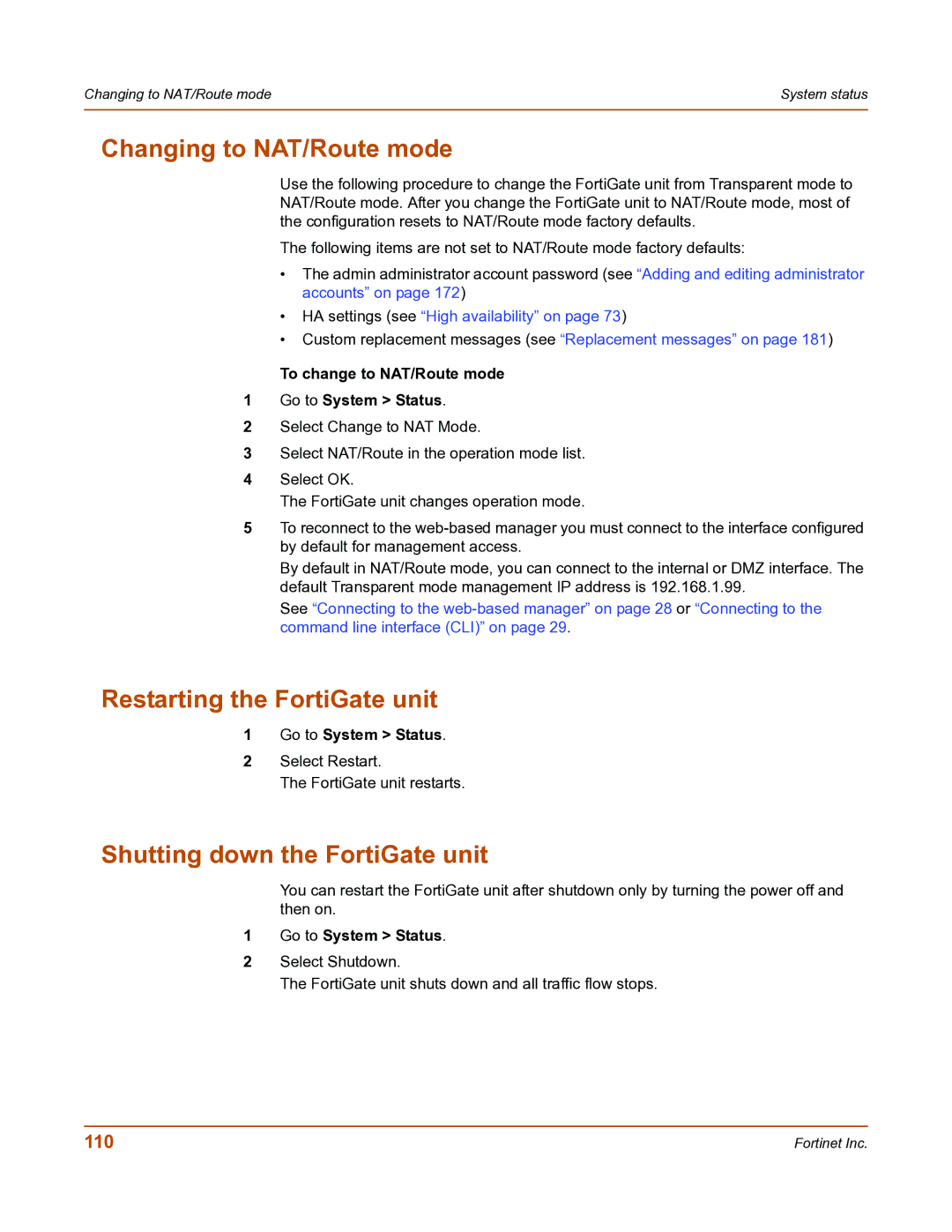 Fortinet FortiGate-800 manual Changing to NAT/Route mode, Restarting the FortiGate unit, Shutting down the FortiGate unit 