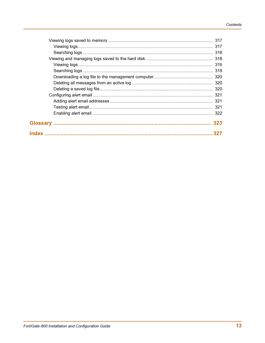 Fortinet FortiGate-800 manual Glossary 323 Index 327 