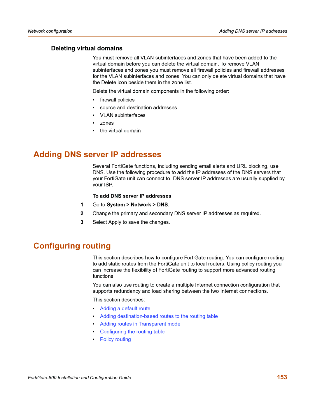 Fortinet FortiGate-800 manual Adding DNS server IP addresses, Configuring routing, Deleting virtual domains, 153 