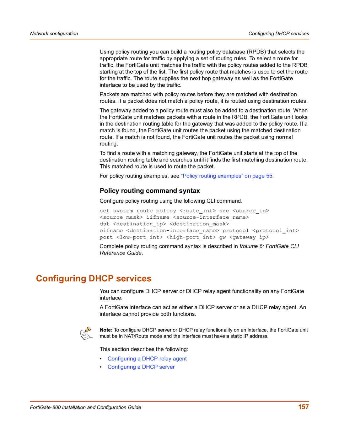 Fortinet FortiGate-800 manual Configuring Dhcp services, Policy routing command syntax, 157 