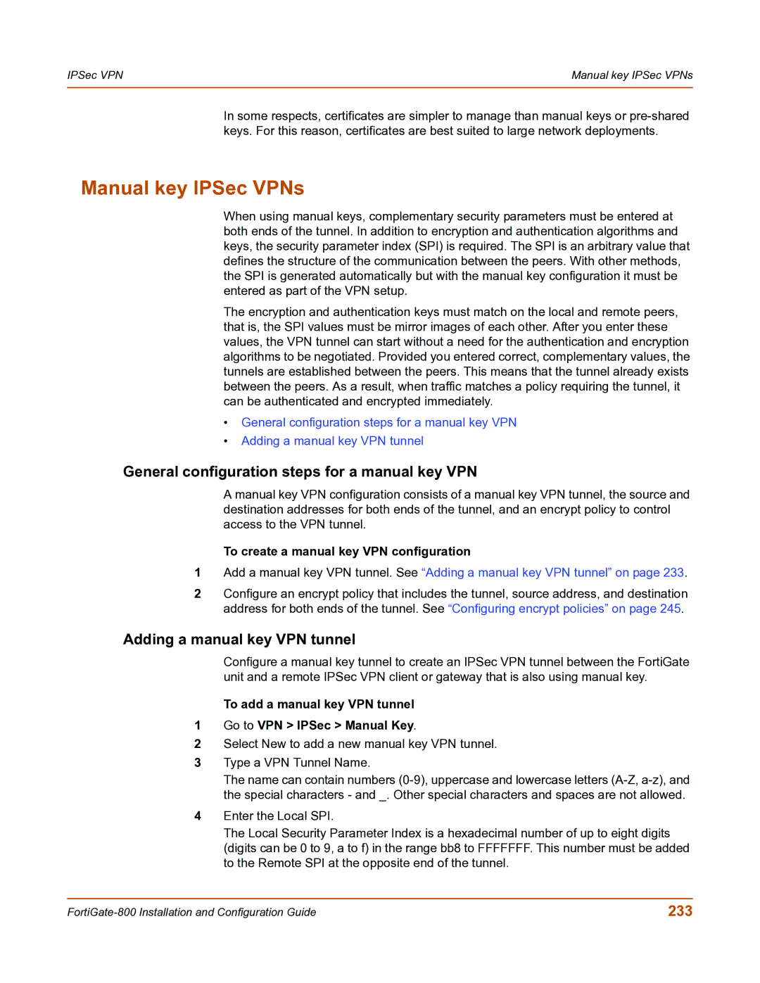 Fortinet FortiGate-800 Manual key IPSec VPNs, General configuration steps for a manual key VPN, 233 