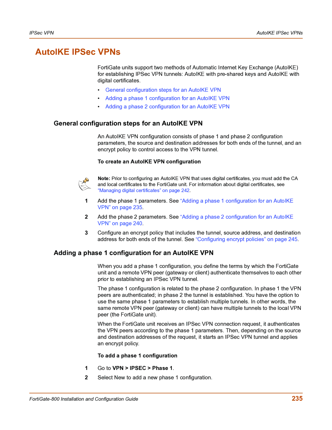 Fortinet FortiGate-800 manual AutoIKE IPSec VPNs, General configuration steps for an AutoIKE VPN, 235 