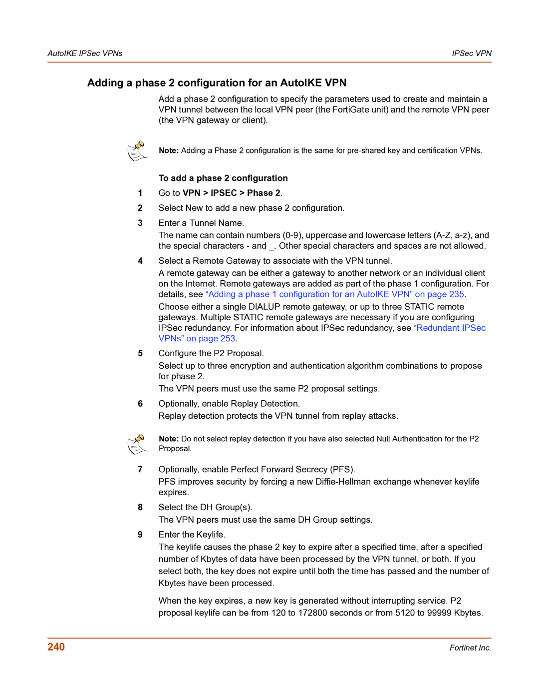 Fortinet FortiGate-800 manual Adding a phase 2 configuration for an AutoIKE VPN, 240 