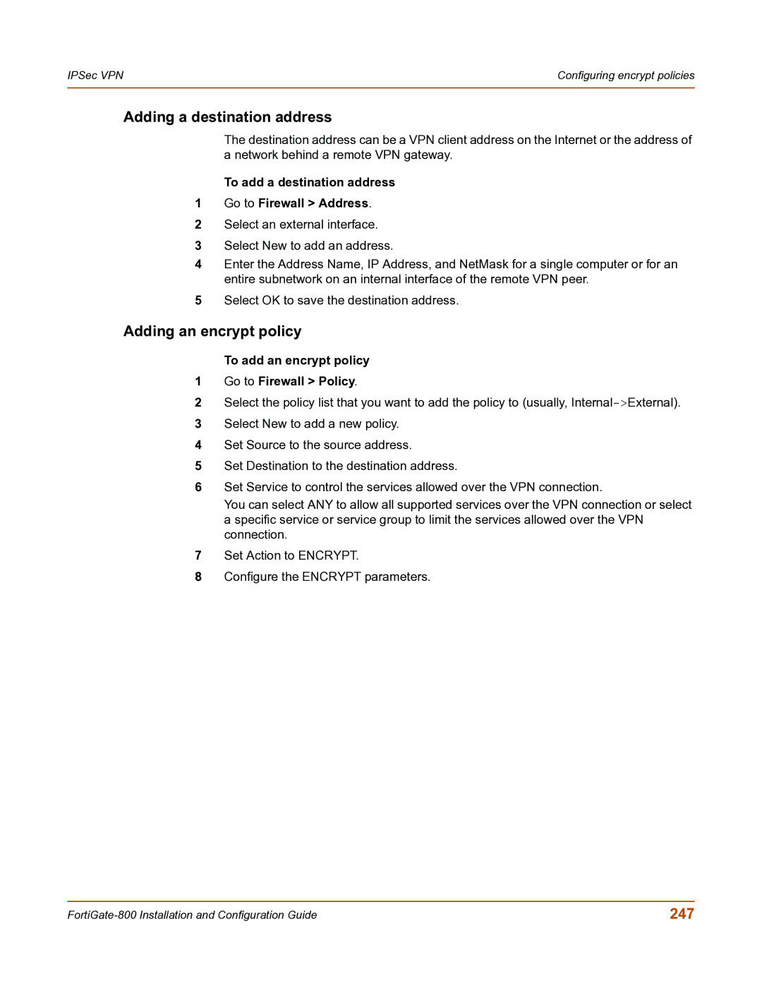 Fortinet FortiGate-800 manual Adding a destination address, Adding an encrypt policy, 247 