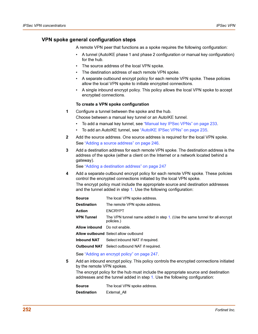 Fortinet FortiGate-800 manual VPN spoke general configuration steps, 252, To create a VPN spoke configuration 