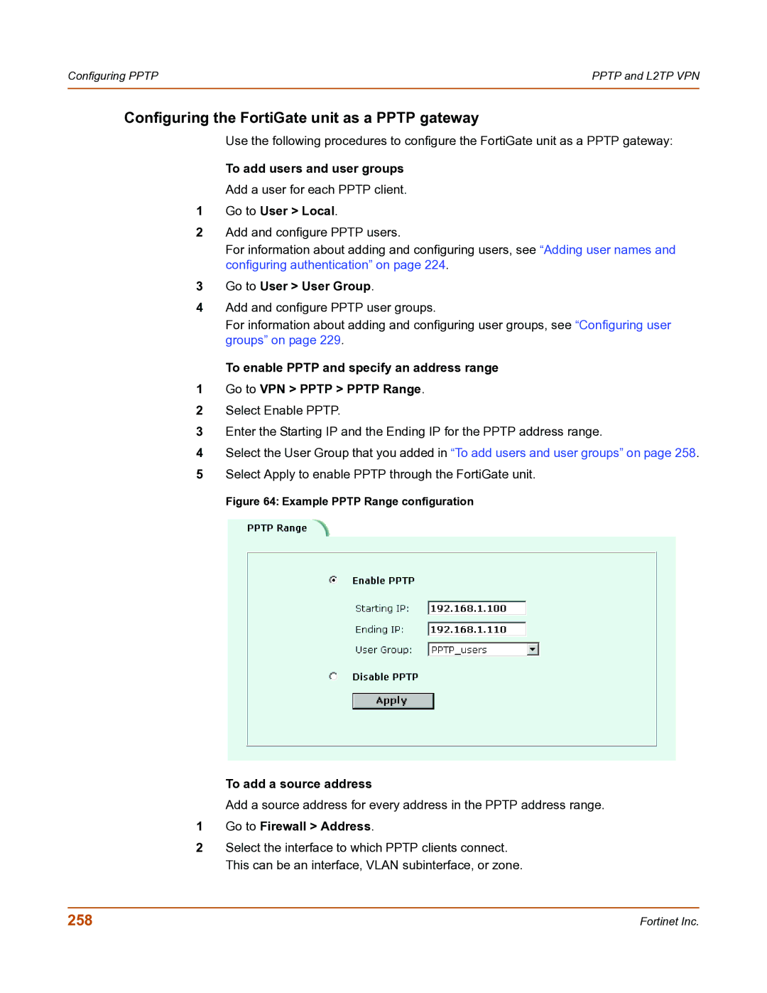 Fortinet FortiGate-800 manual Configuring the FortiGate unit as a Pptp gateway, 258, To add users and user groups 