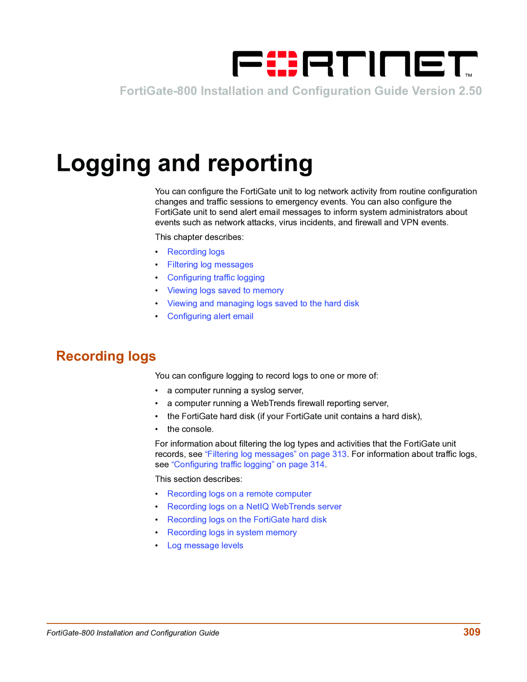 Fortinet FortiGate-800 manual Logging and reporting, Recording logs, 309 