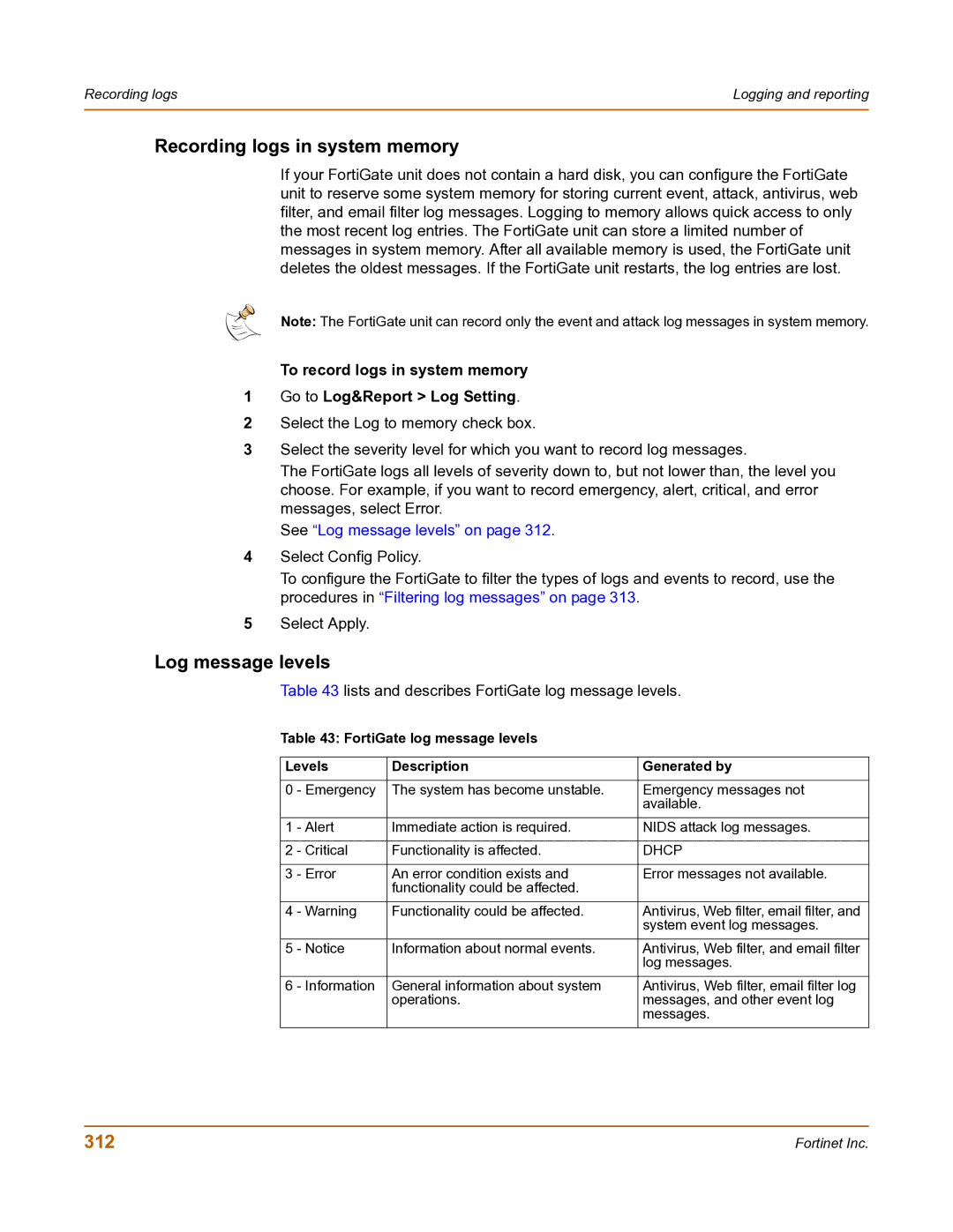 Fortinet FortiGate-800 manual Recording logs in system memory, Log message levels, 312 