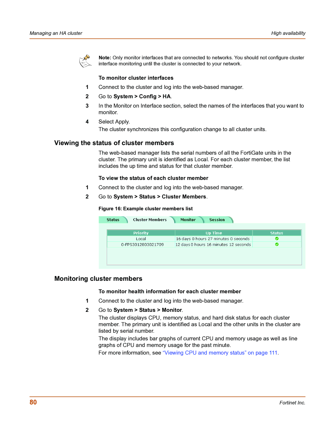 Fortinet FortiGate-800 manual Viewing the status of cluster members, Monitoring cluster members 