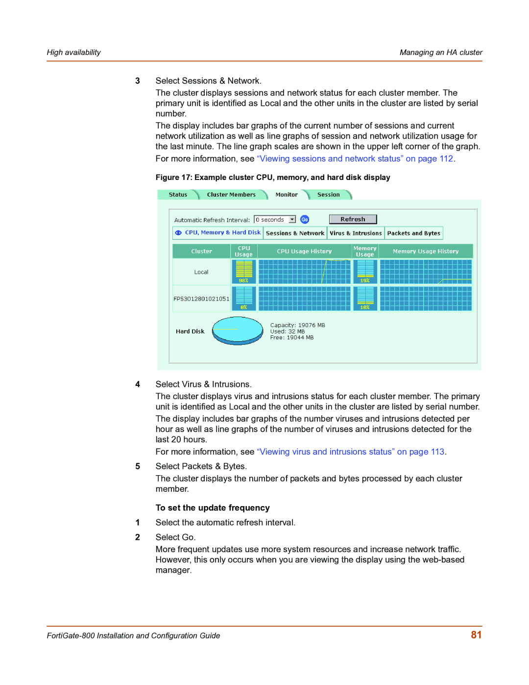 Fortinet FortiGate-800 manual To set the update frequency, Example cluster CPU, memory, and hard disk display 