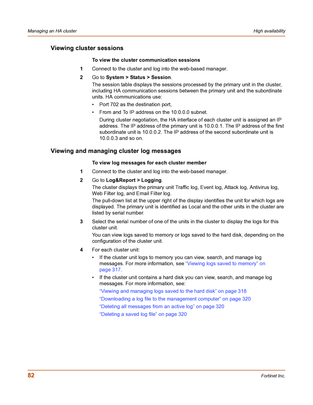 Fortinet FortiGate-800 manual Viewing cluster sessions, Viewing and managing cluster log messages 