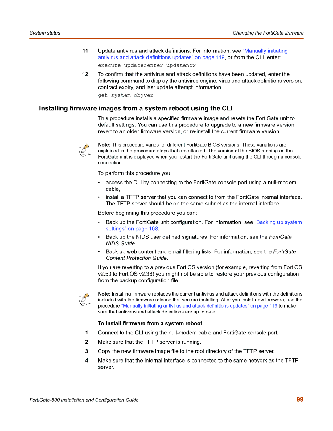 Fortinet FortiGate-800 manual To install firmware from a system reboot 