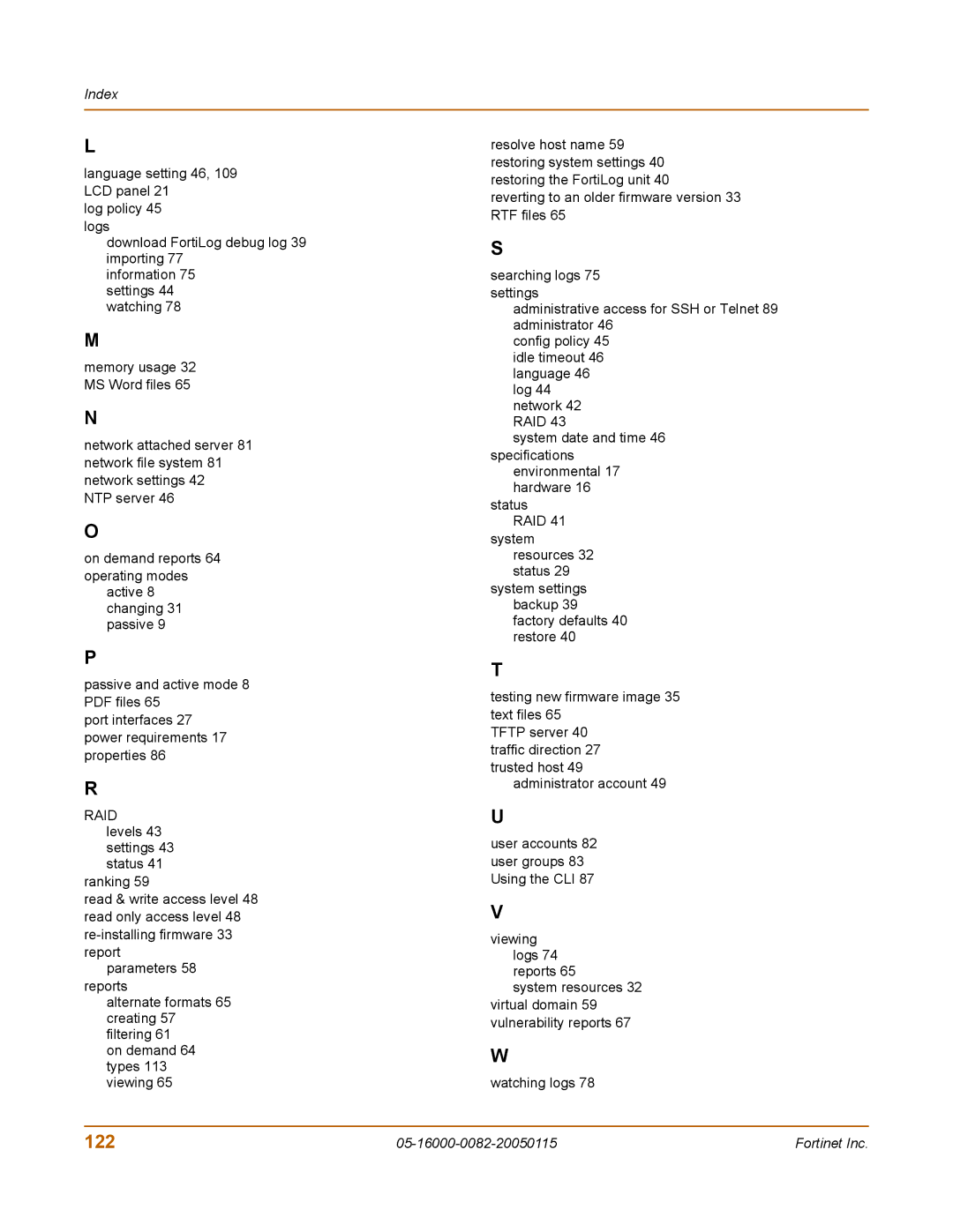 Fortinet FortiLog-400, FortiLog-100, FortiLog-800 manual 122, Index 