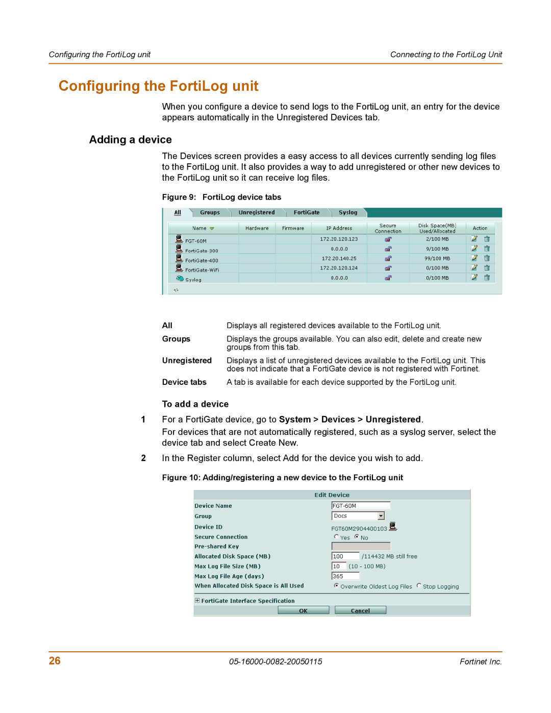 Fortinet FortiLog-400, FortiLog-100, FortiLog-800 manual Adding a device, To add a device, Groups from this tab, Unregistered 