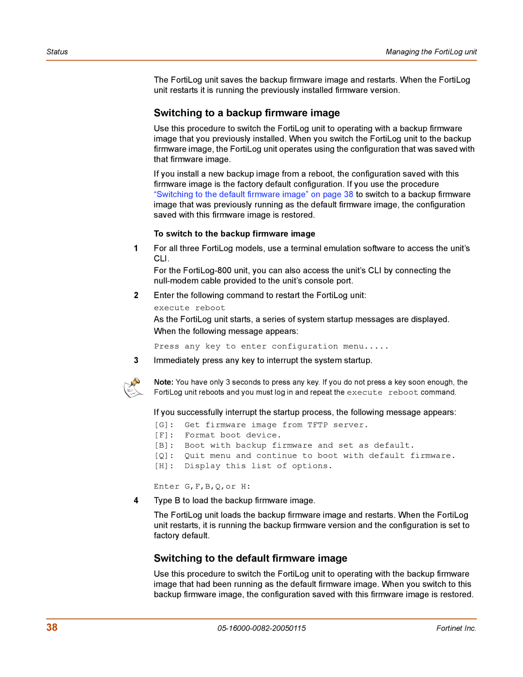 Fortinet FortiLog-400, FortiLog-100 manual Switching to a backup firmware image, Switching to the default firmware image 