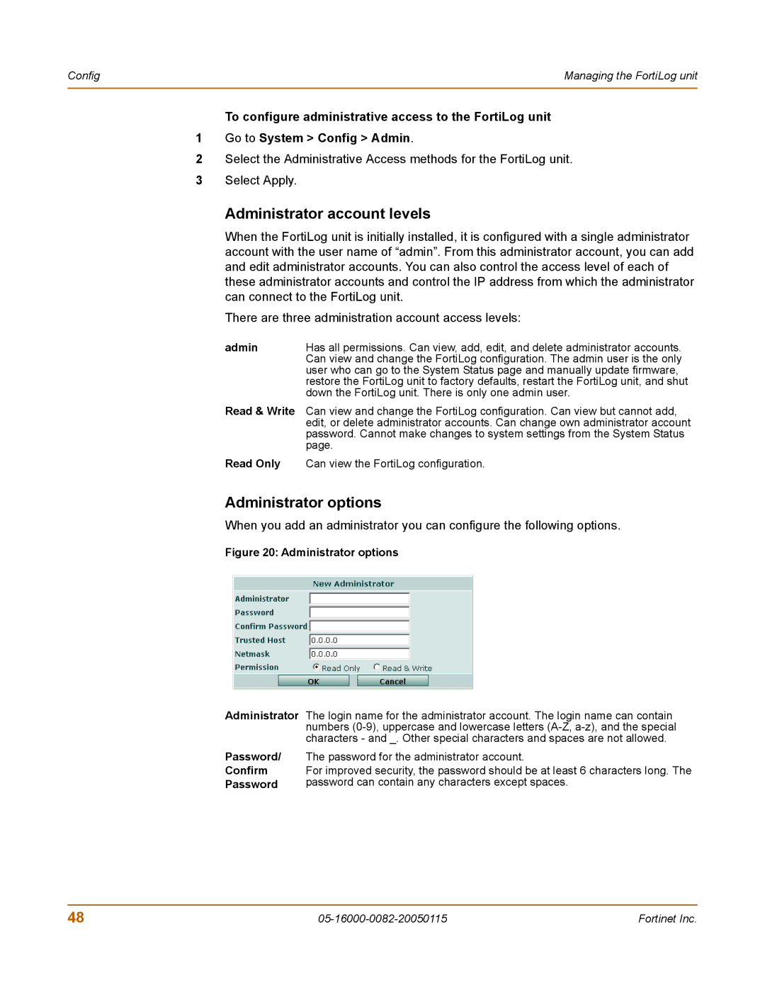 Fortinet FortiLog-100, FortiLog-800, FortiLog-400 manual Administrator account levels, Administrator options 