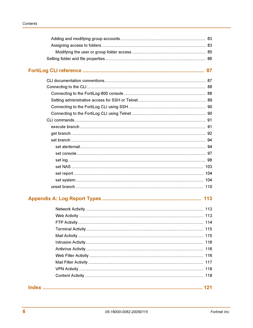 Fortinet FortiLog-100, FortiLog-800 manual Setting folder and file properties, 103, 104, 110, 113, 114, 115, 116, 117, 118 