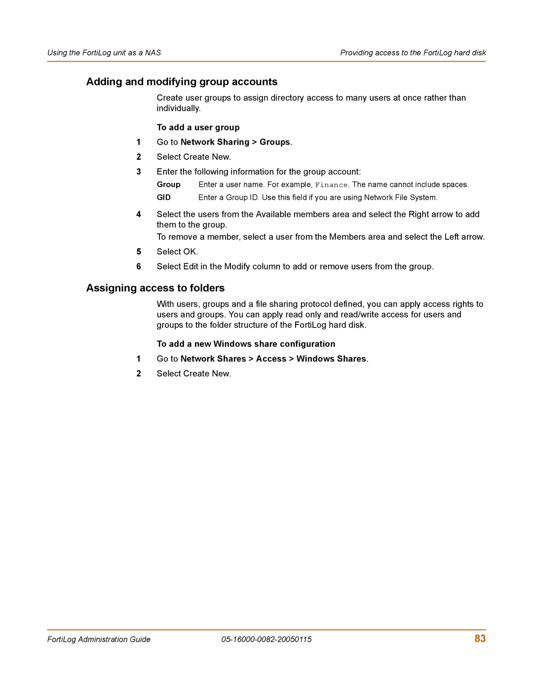 Fortinet FortiLog-400, FortiLog-100 Adding and modifying group accounts, Assigning access to folders, Select Create New 