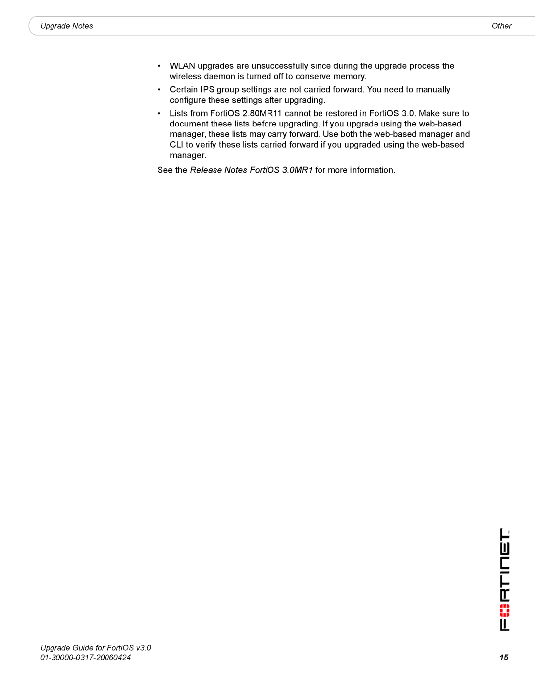 Fortinet FortiOS 3.0 manual Upgrade Notes Other 