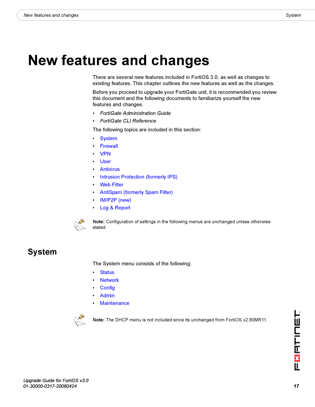 Fortinet FortiOS 3.0 manual New features and changes, System, FortiGate Administration Guide FortiGate CLI Reference 