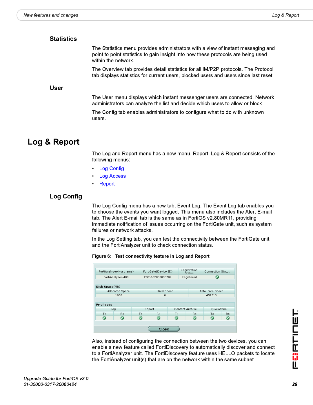 Fortinet FortiOS 3.0 manual Log & Report, Statistics, User, Log Config Log Access Report 