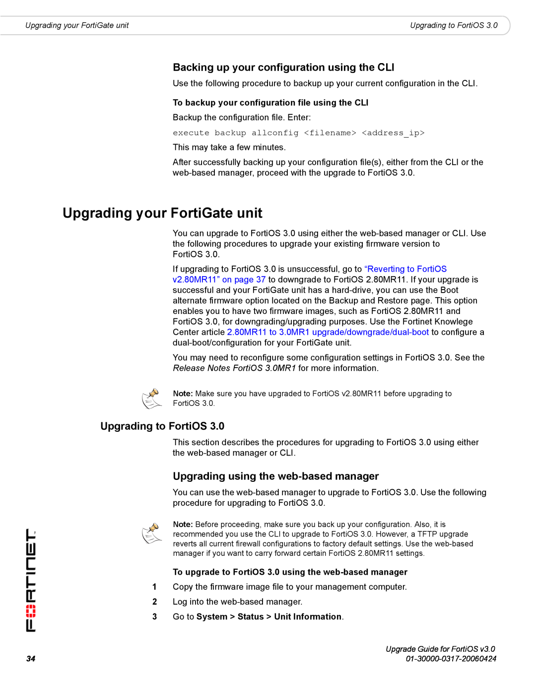 Fortinet FortiOS 3.0 Upgrading your FortiGate unit, Backing up your configuration using the CLI, Upgrading to FortiOS 