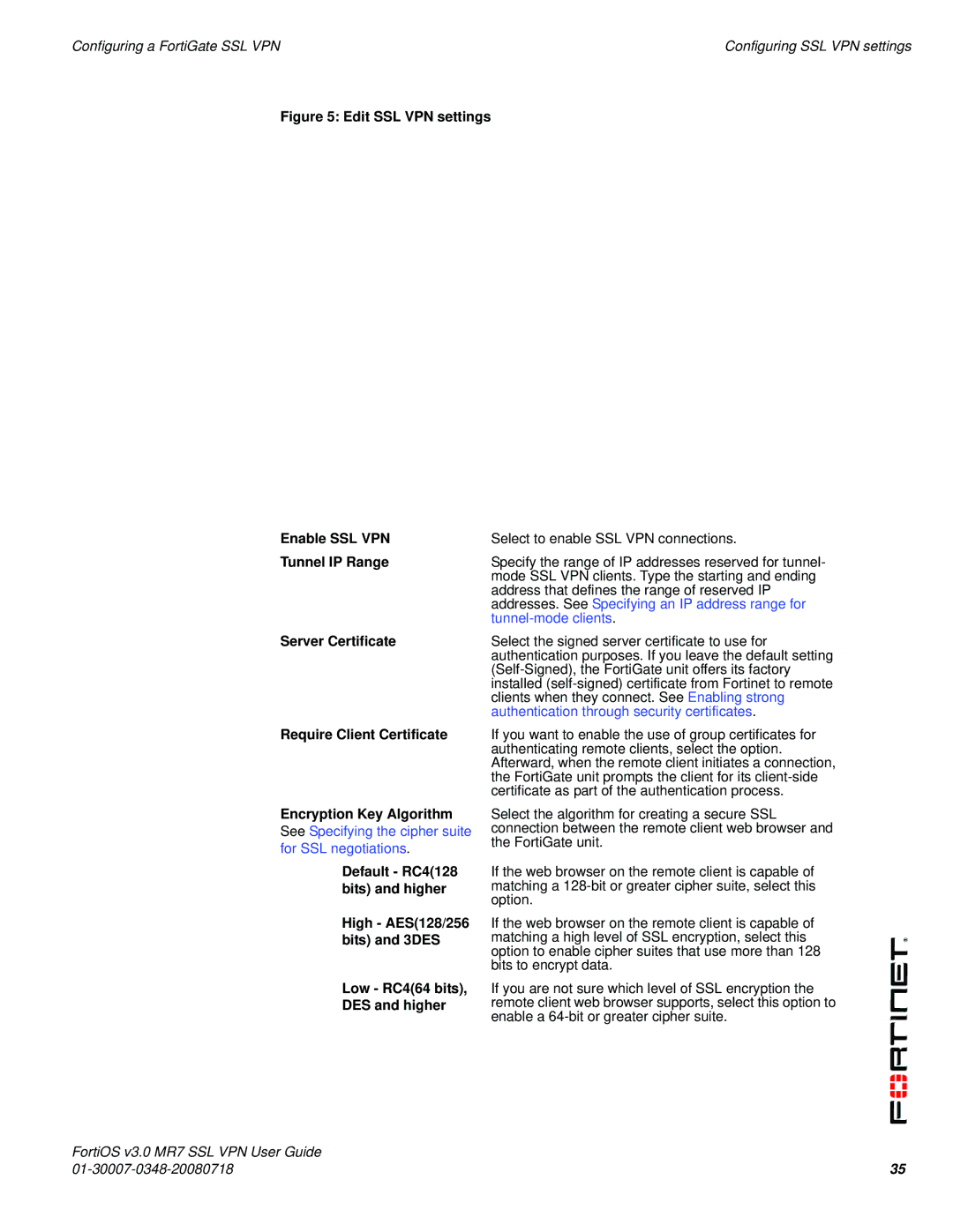 Fortinet FORTIOS V3.0 MR7 manual See Specifying the cipher suite for SSL negotiations 