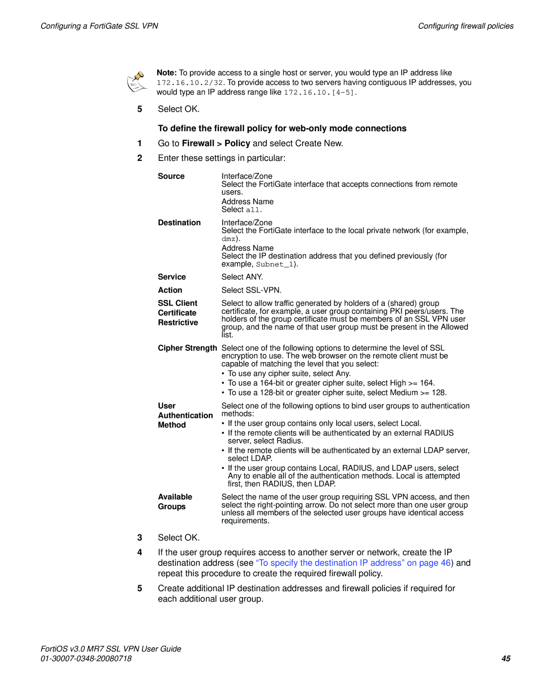 Fortinet FORTIOS V3.0 MR7 manual To define the firewall policy for web-only mode connections 