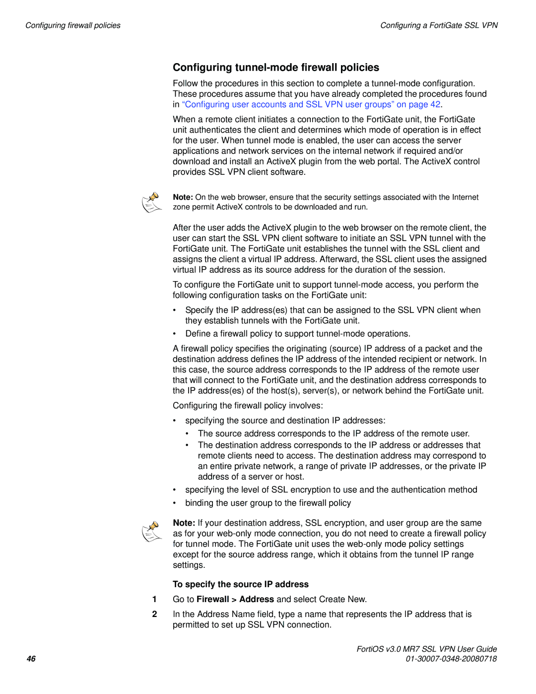 Fortinet FORTIOS V3.0 MR7 manual Configuring tunnel-mode firewall policies, To specify the source IP address 