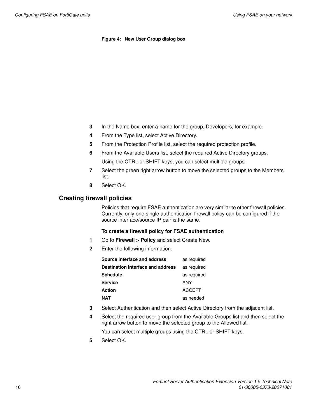 Fortinet FSAE manual Creating firewall policies, To create a firewall policy for Fsae authentication 