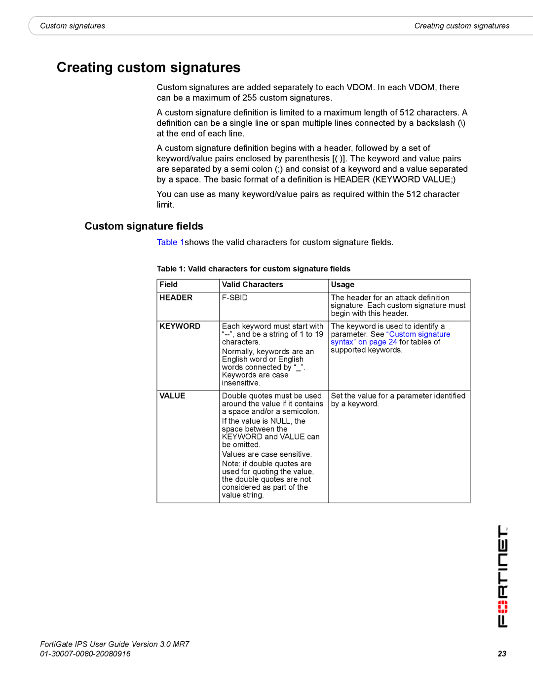 Fortinet IPS Creating custom signatures, Custom signature fields, Shows the valid characters for custom signature fields 