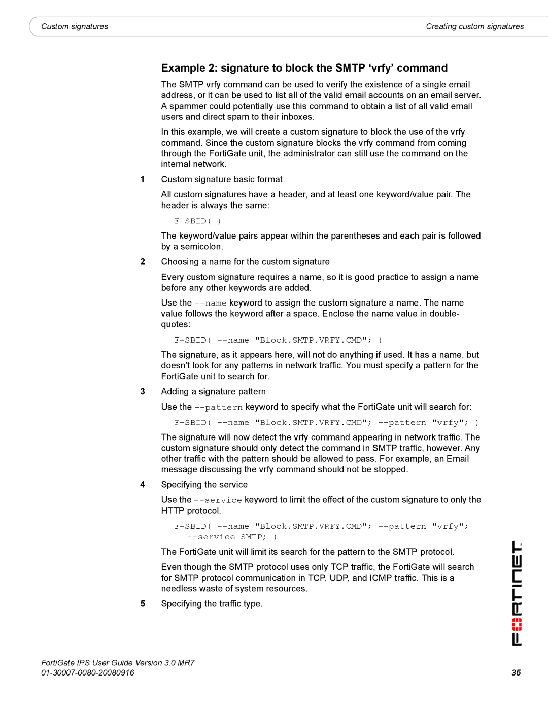 Fortinet IPS manual Example 2 signature to block the Smtp ‘vrfy’ command, Sbid --name Block.SMTP.VRFY.CMD 