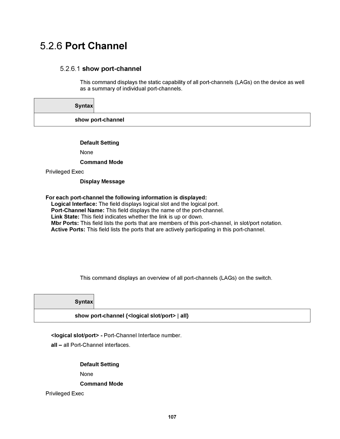 Fortinet MR1 Port Channel, Syntax Show port-channel Default Setting, Syntax Show port-channel logical slot/port all 