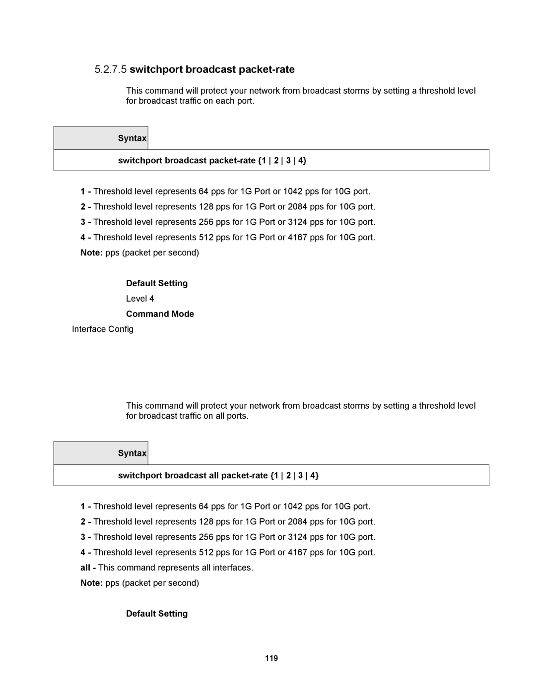 Fortinet MR1 manual Syntax Switchport broadcast packet-rate 1 2 3, Syntax Switchport broadcast all packet-rate 1 2 3 