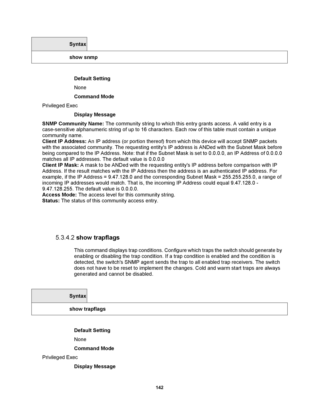 Fortinet MR1 manual Syntax Show snmp Default Setting, Syntax Show trapflags Default Setting 