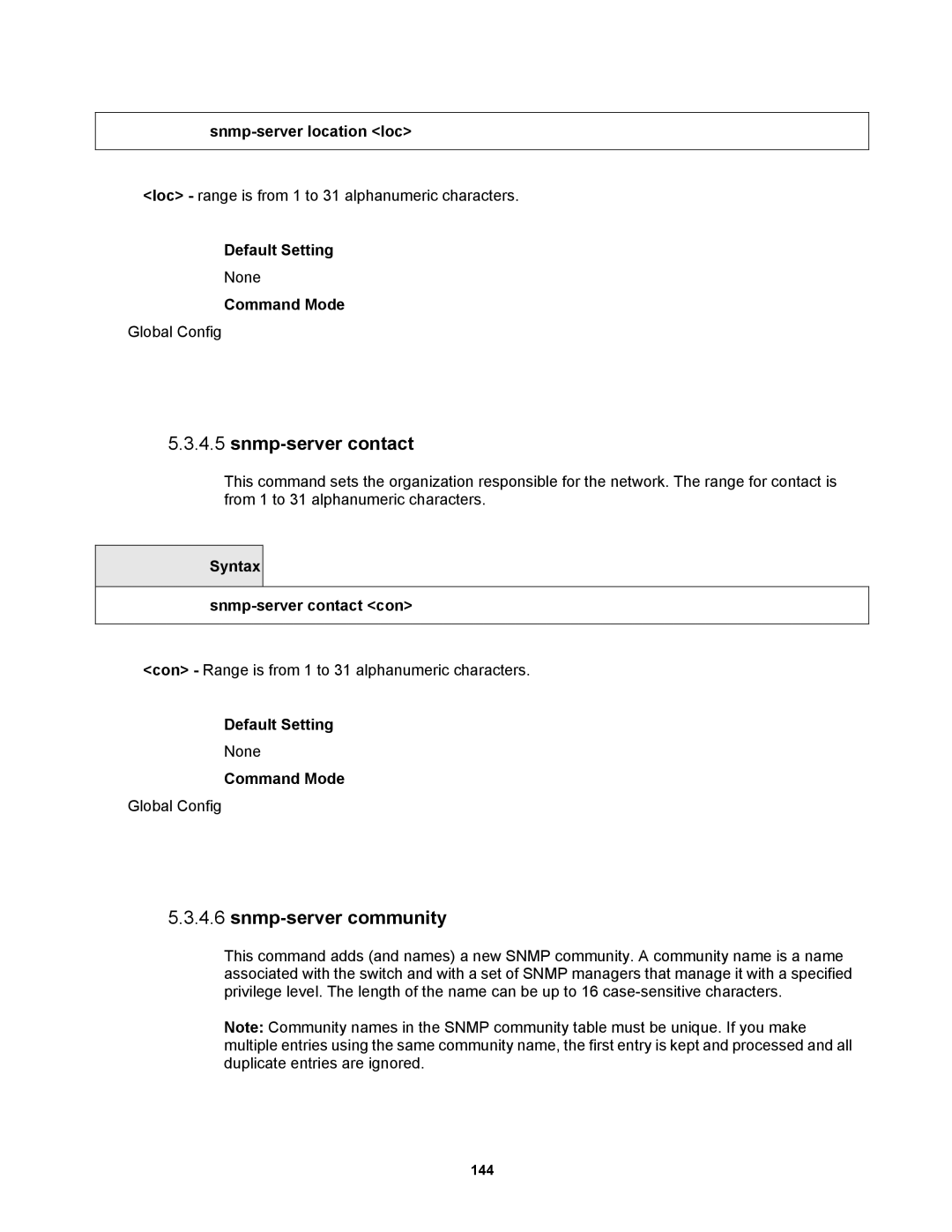 Fortinet MR1 manual Snmp-server community, Snmp-server location loc, Syntax Snmp-server contact con 