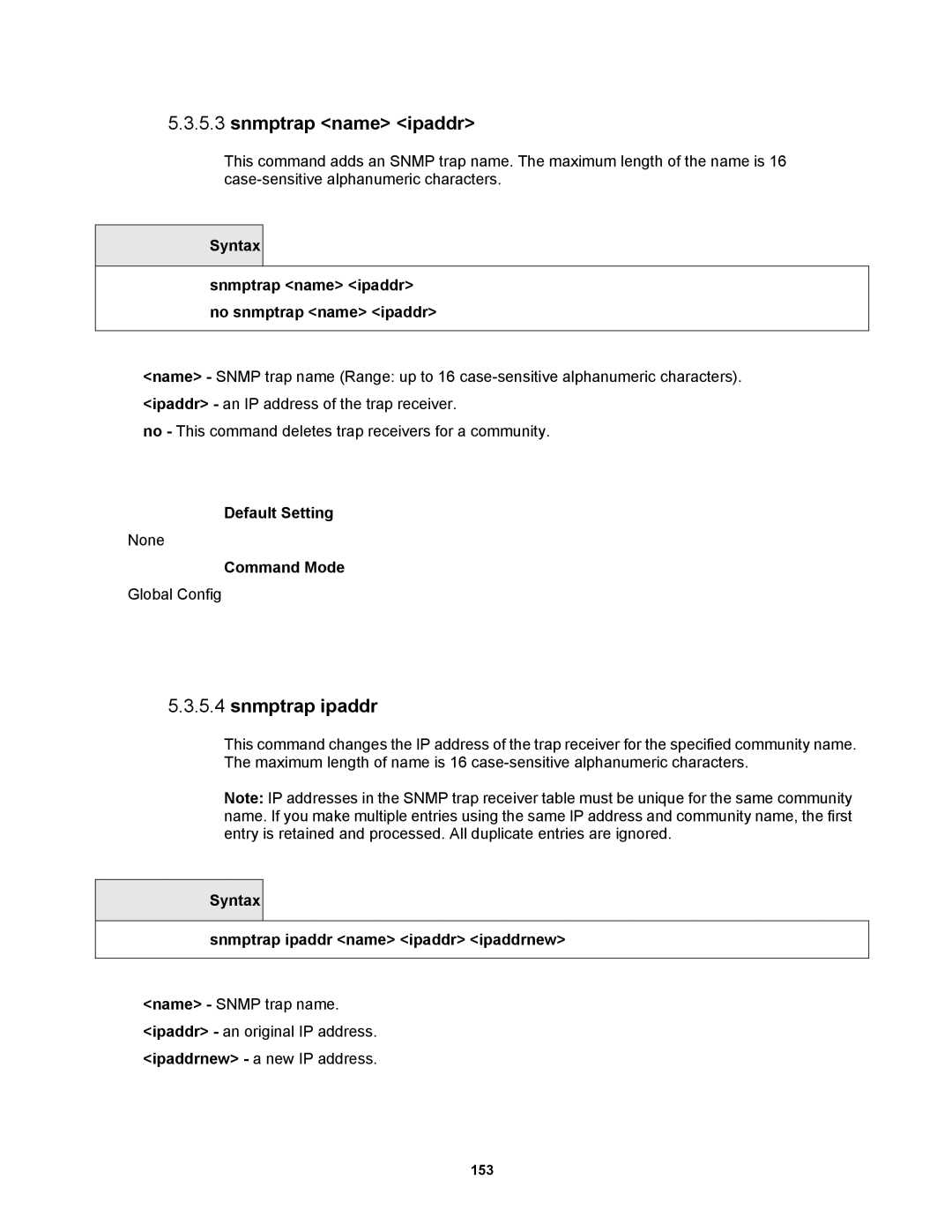 Fortinet MR1 manual Snmptrap ipaddr, Syntax Snmptrap name ipaddr no snmptrap name ipaddr 