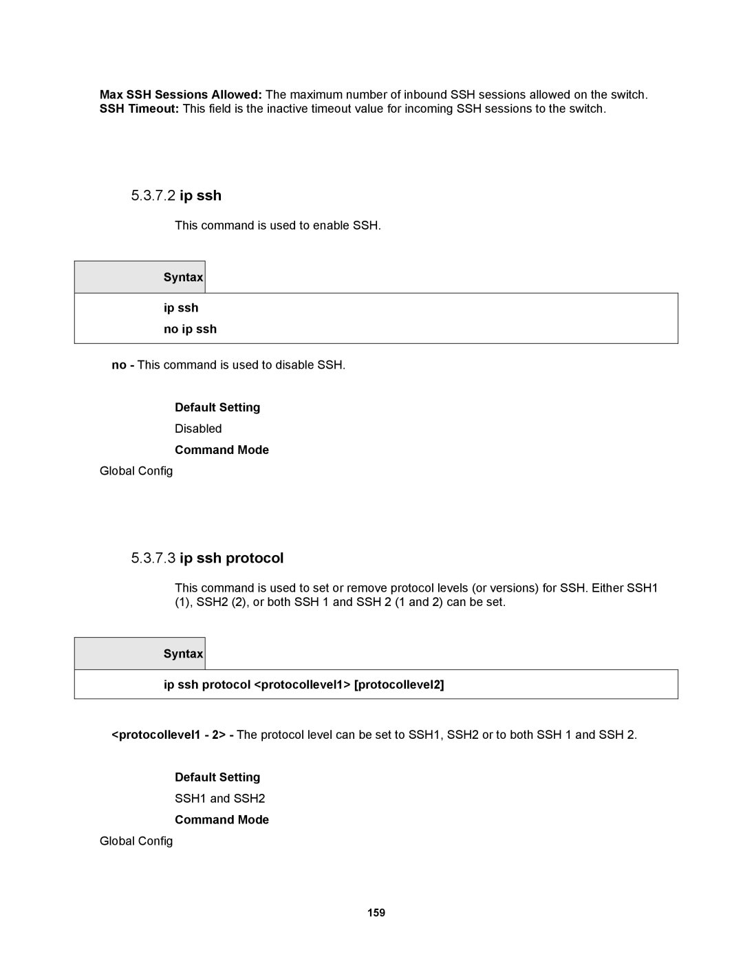 Fortinet MR1 manual Syntax Ip ssh no ip ssh, Syntax Ip ssh protocol protocollevel1 protocollevel2 