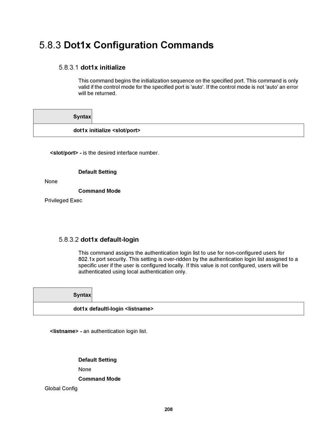 Fortinet MR1 manual 3 Dot1x Configuration Commands, 3.1 dot1x initialize, 3.2 dot1x default-login 