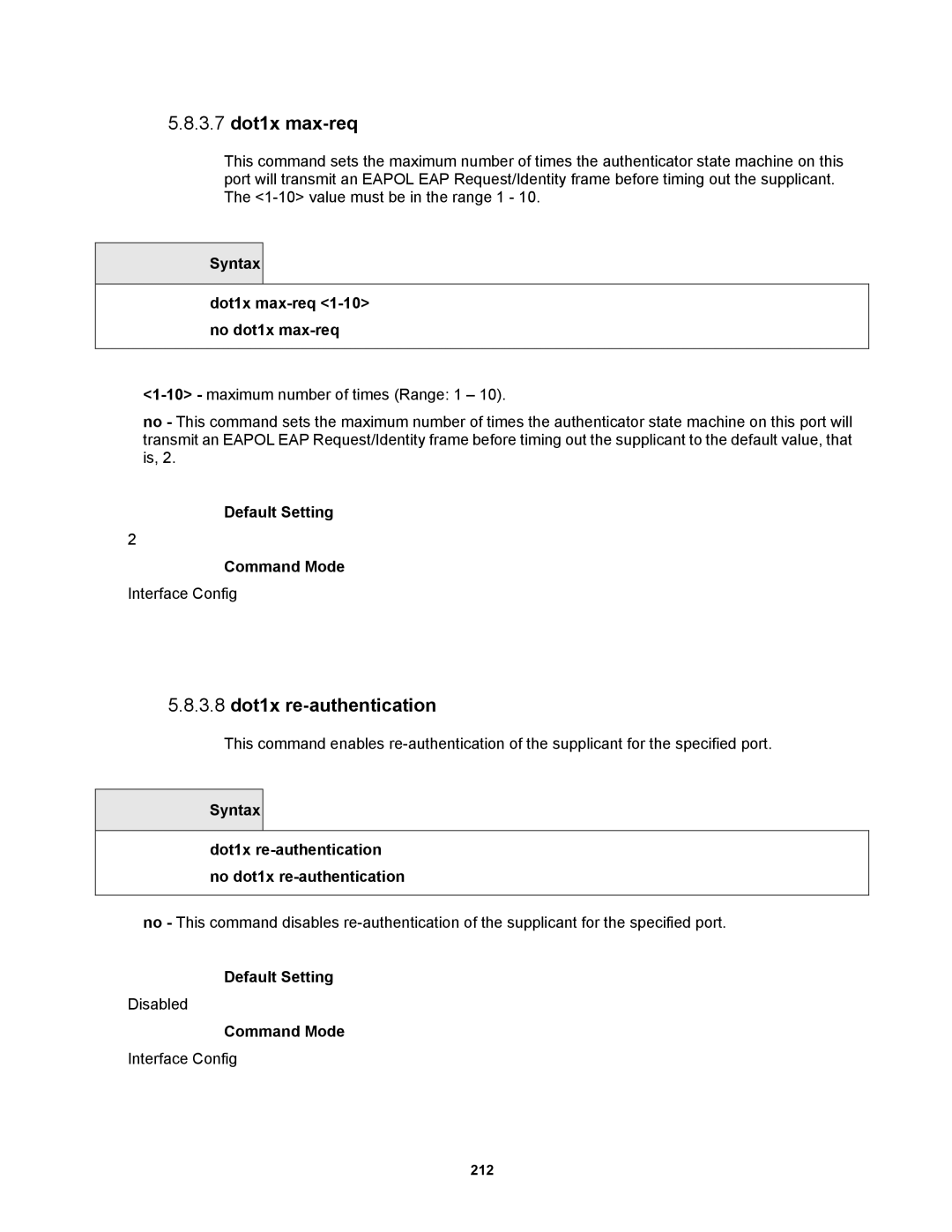 Fortinet MR1 manual 3.7 dot1x max-req, 3.8 dot1x re-authentication, Syntax Dot1x max-req 1-10 no dot1x max-req 