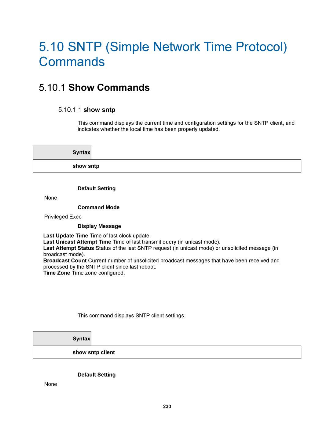 Fortinet MR1 manual Syntax Show sntp Default Setting, Syntax Show sntp client Default Setting 