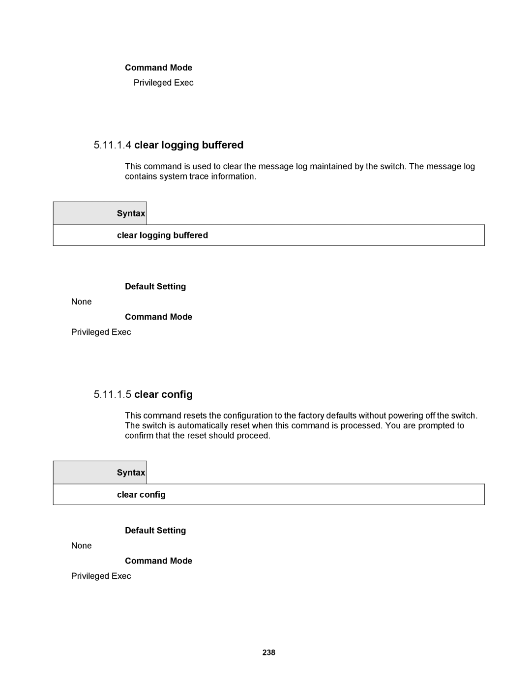 Fortinet MR1 manual Clear config, Syntax clear config Default Setting 