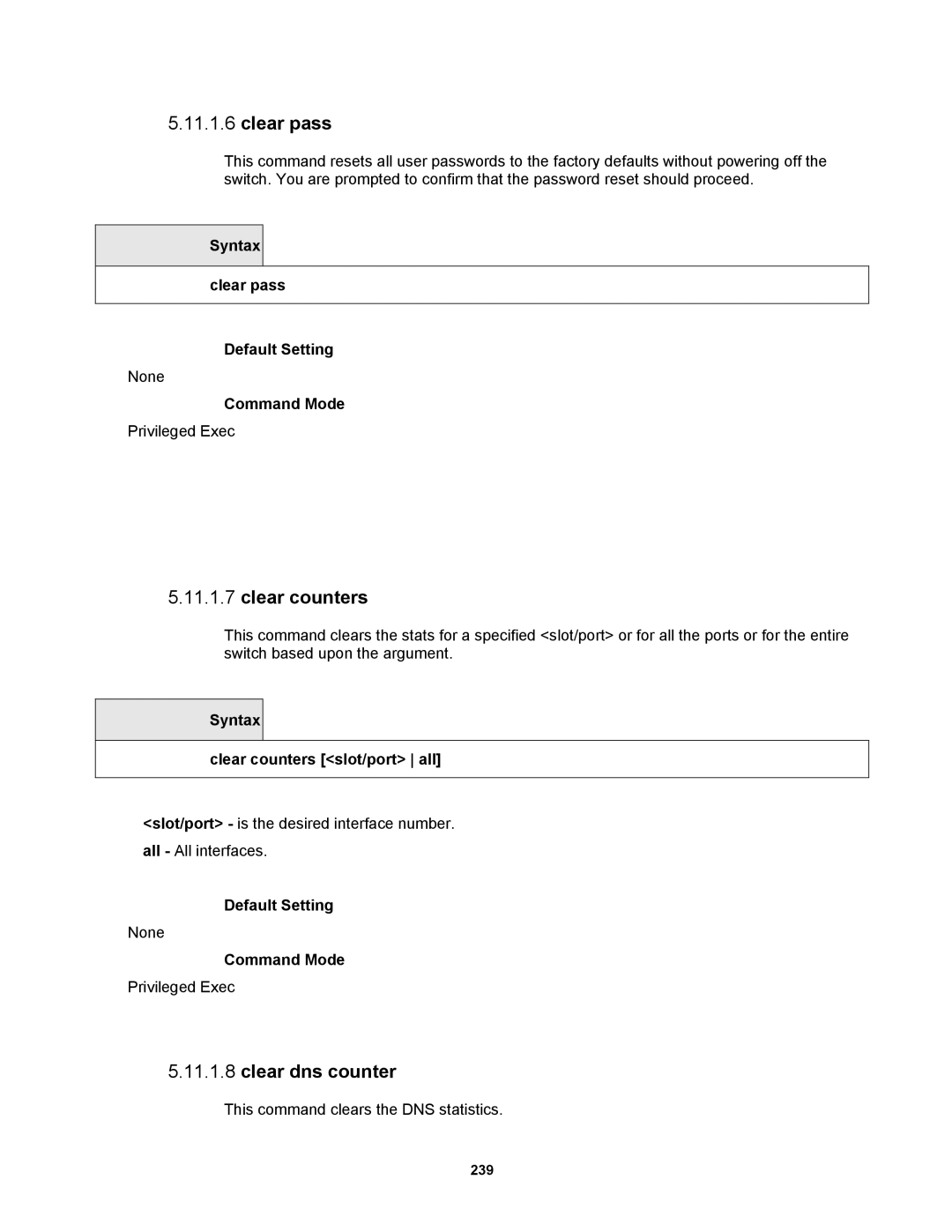 Fortinet MR1 manual Clear pass, Clear counters, Clear dns counter, Syntax clear pass Default Setting 