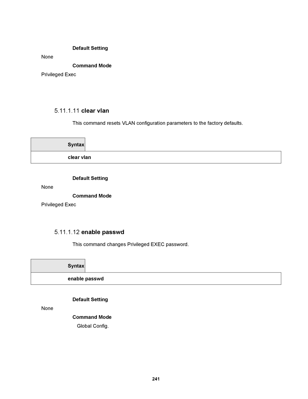 Fortinet MR1 manual Clear vlan, Syntax clear vlan Default Setting, Syntax Enable passwd Default Setting 