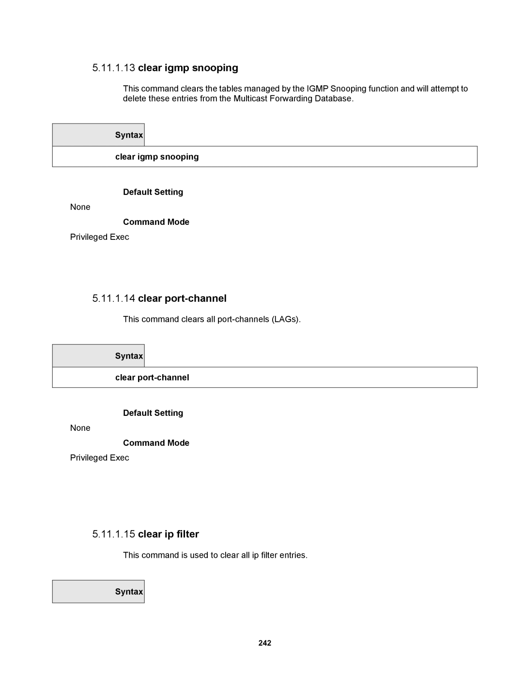 Fortinet MR1 manual Clear port-channel, Clear ip filter, Syntax Clear igmp snooping Default Setting 