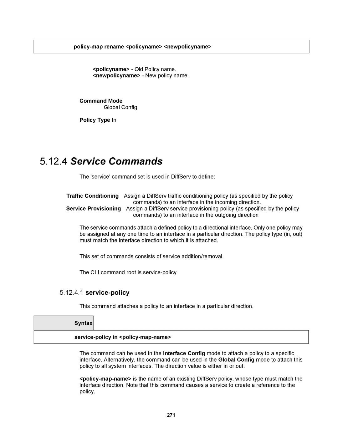 Fortinet MR1 manual Policy-map rename policyname newpolicyname, Syntax Service-policy in policy-map-name 