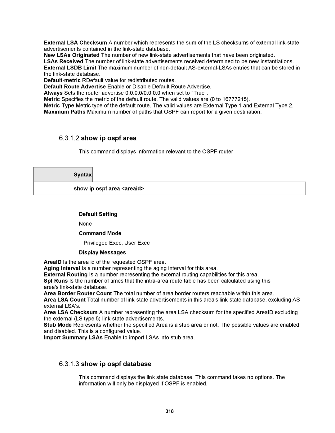 Fortinet MR1 manual Show ip ospf database, Syntax Show ip ospf area areaid Default Setting 